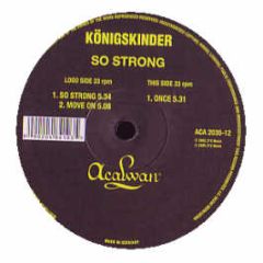 Konigskinder - So Strong - Acalwan