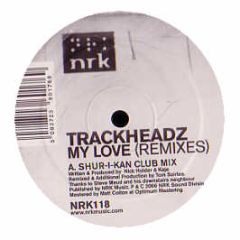 Trackheadz - My Love - NRK
