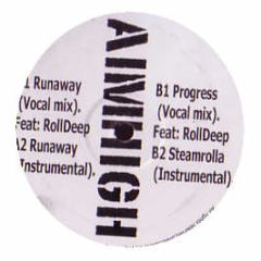 DJ Target & Roll Deep - Runaway - Aim High Music