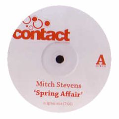 Mitch Stevens - Spring Affair - Contact