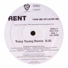 Rent - Take Me Or Leave Me (Remixes) - Warner Bros