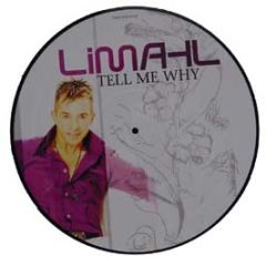 Limahl - Tell Me Why (Picture Disc) - ZYX