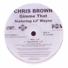 Chris Brown - Gimme That (Remix) - Jive