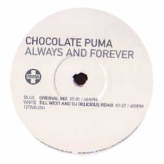 Chocolate Puma - Always And Forever (Disc 1) - Positiva