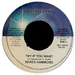 Beres Hammond - Try If You Want - Insight