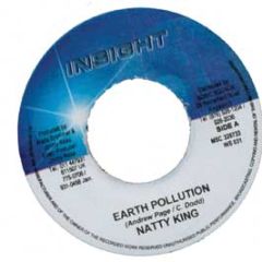 Natty King - Earth Pollution - Insight