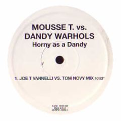 Mousse T Vs The Dandy Warhols - Horny As A Dandy - Rise