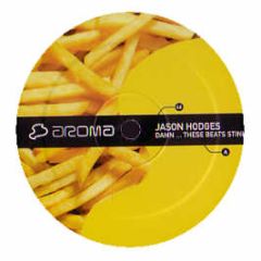 Jason Hodges - Damn ... These Beats Stink! - Aroma 