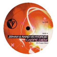 Zehavi & Rand Vs Hydroid - Carpe Diem - Kyr Sounds