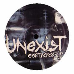 Unexist - Contagion EP - Dt6 Inc