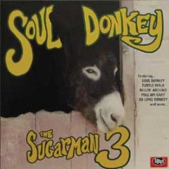 Sugarman 3 - Soul Donkey - Daptone Records