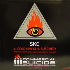 SKC - Cold Sweat / Butchery - Commercial Suicide