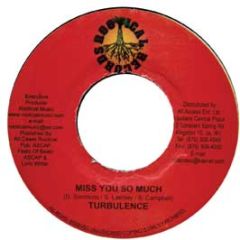 Turbulence - Miss You So Much - Rootical Records