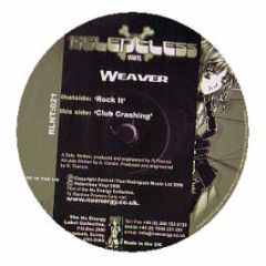 Weaver - Rock It - Relentless Vinyl