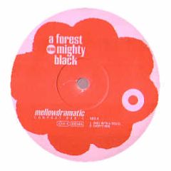 A Forest Mighty Black - Mellowdramatic - Compost