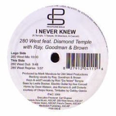 280 West Feat. Diamond Temple - I Never Knew - Phuture Sole