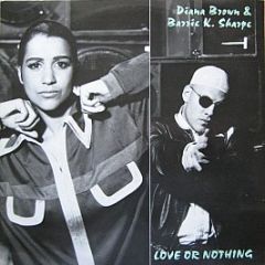 Diana Brown & Barrie Sharpe - Love Or Nothing - Ffrr