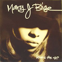 Mary J Blige - What's The 411? - MCA