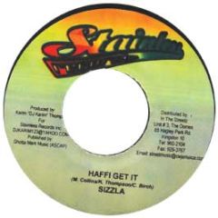 Sizzla - Haffi Get It - Stainless Records