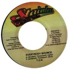 T.O.K. - Everybody Bounce - Stainless Records