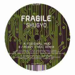 Fragile - Shugyo - Electronic Elements