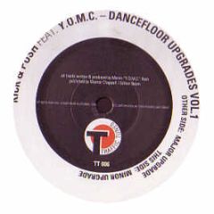 Kick & Push Ft Y.O.M.C. - Dancefloor Upgrades Vol 1 - Traffic Tunes