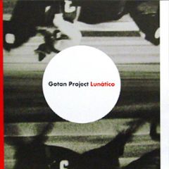 Gotan Project - Lunatico - XL