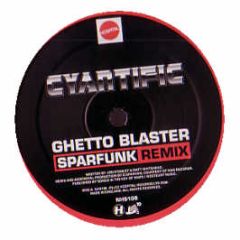 Cyantific - Ghetto Blaster (Sparfunk Remix) / Coming Unstuck - Hospital Records