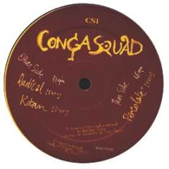 Conga Squad - Conga Squad - Conga Squad