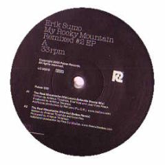 Erik Sumo - My Rocky Mountain Remixed 2 EP - Pulver Records
