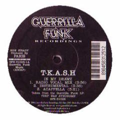 T-Kash - In My Drawz - Guerrilla Funk