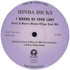 Hinda Hicks - I Wanna Be Your Lady - Island