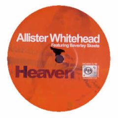 Allister Whitehead  - Heaven - Toolroom