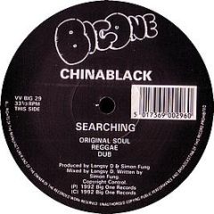 China Black - Searching - Big One