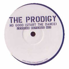 The Prodigy - No Good (Lexicon Revenue Mix) - White