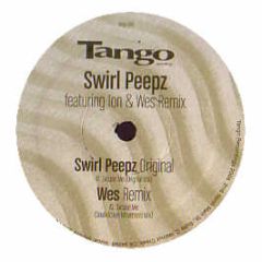 Swirl Peepz - Excuse Me - Tango