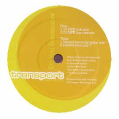 DJ Mfr - Do You Remember - Transport