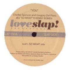 Charles Spencer Feat. Kenny Bobien - YOU - Loveslap