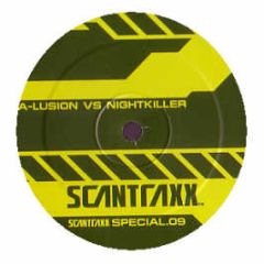 A-Lusion Vs Nightkiller - More Action - Scantraxx