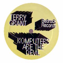 Terry Grant - Komputers Are The Devil - Bedrock