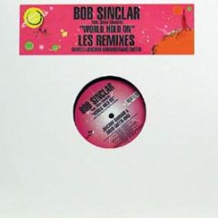 Bob Sinclar Feat Steve Edwards - World Hold On (Remixes) - Yellow
