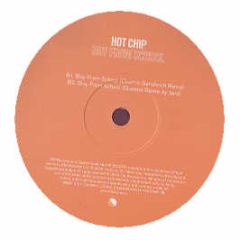 Hot Chip - And I Was A Boy From School (Remix) - EMI