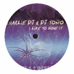 Charlie DJ & DJ Tono - I Like To Move It - Virtual Records