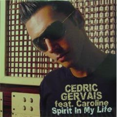 Cedric Gervais - Spirit In My Life - Ultra Records
