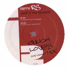Pierre Rs - Love Is The Message - I2 Records