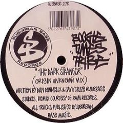 Boogie Times Tribe - Dark Stranger (Remix) - Suburban Base