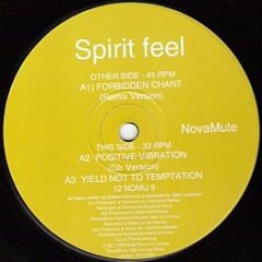 Spirit Feel - Forbidden Chant - Novamute