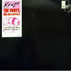 Kraze - The Party (Club Version) - MCA