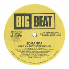 Jomanda - Make My Body Rock - Big Beat