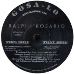 Ralphi Rosario - Instrumental Need / Flaco - Gosa-Lo